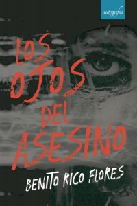 libro los ojos del asesino de Benito Rico 5