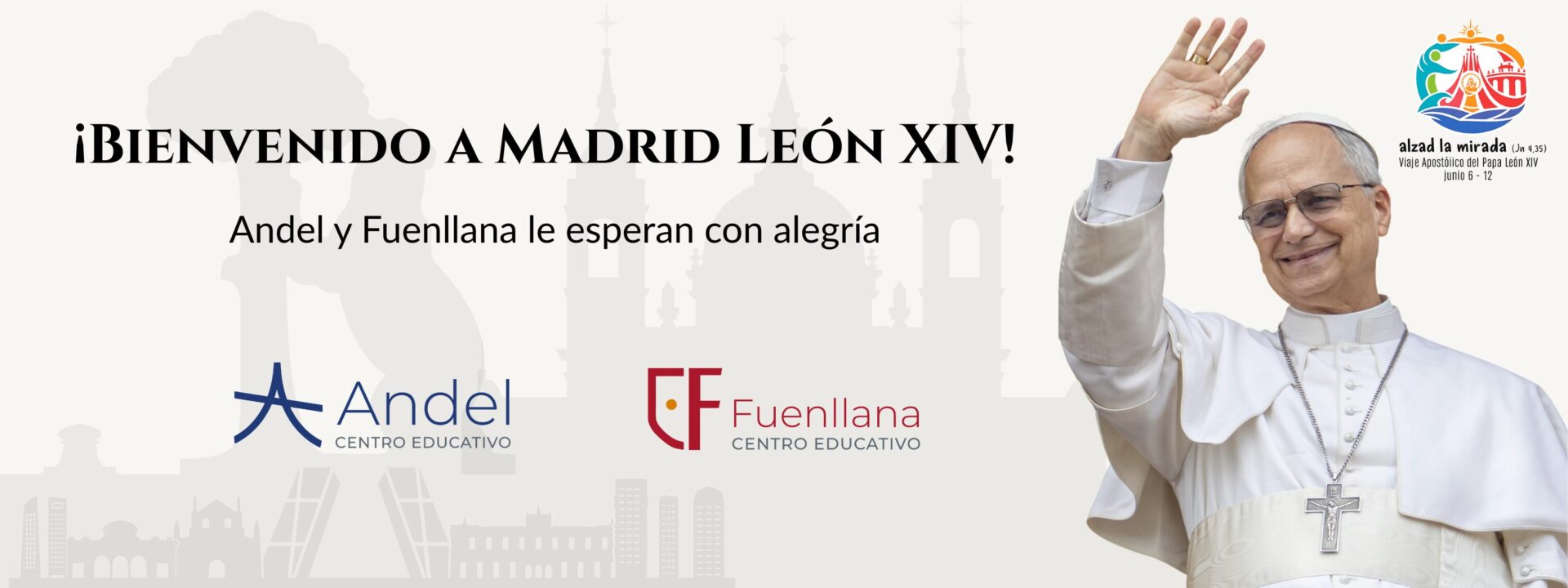 Andel y Fuenllana se preparan para la visita del Papa León XIV a Madrid